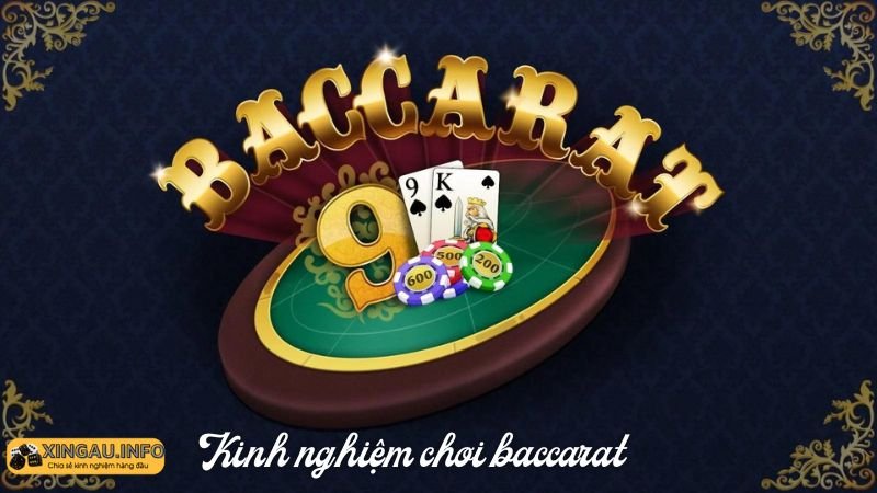 Các chiến thuật khi chơi Baccarat