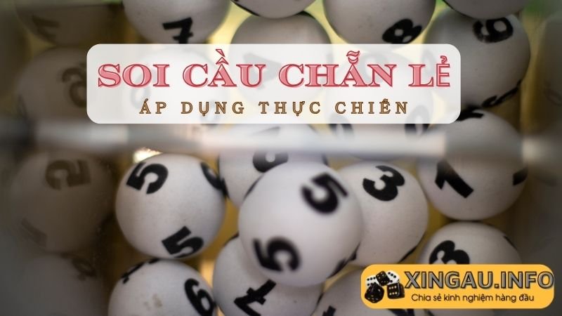 Soi cầu chẵn lẻ là gì?