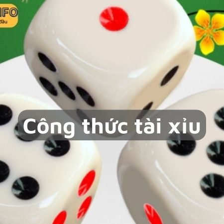 Công thức tài xỉu – chìa khóa đem lại chiến thắng