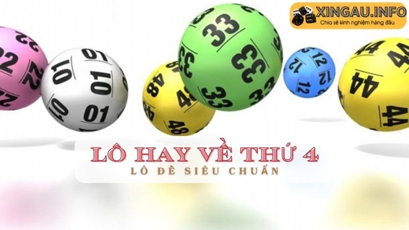 Lô hay về thứ Tư - Xổ số miền Trung