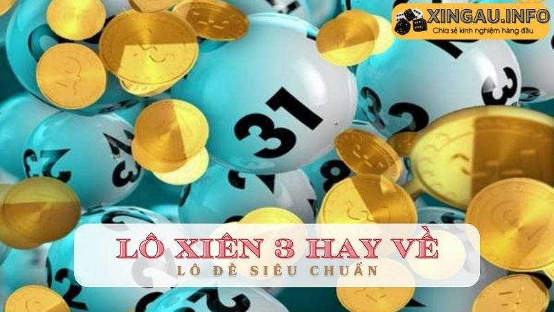 Công thức tính tỉ lệ chiến thắng lô xiên 3