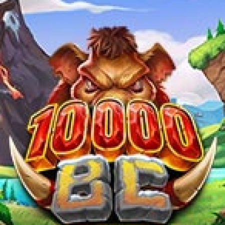 Trải Nghiệm Huyền Thoại Tại 10000 BC Doublemax Slot – Đăng Ký & Nhận Quà Khủng