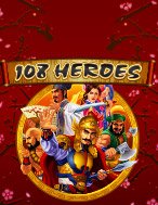 Anh Hùng Lương Sơn – 108 Heroes Slot: Cổng Game Slot Đỉnh Cao – Đánh Bại Thách Thức, Rinh Quà Lớn