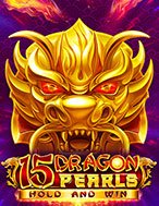 15 Dragon Pearls Slot – Hướng Dẫn Chơi Slot Online Chi Tiết Cho Người Mới