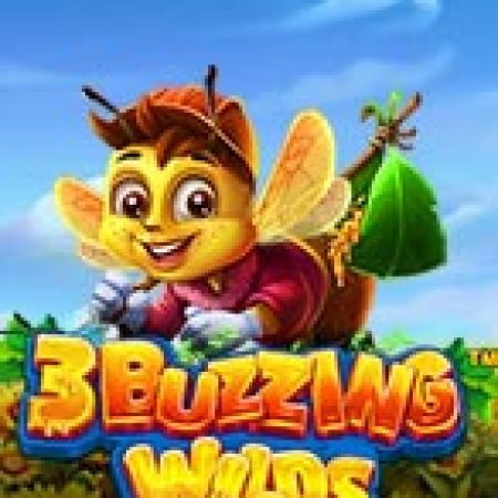 Tìm Hiểu Về Bầy Ong Vui Nhộn – 3 Buzzing Wilds Slot: Cách Chơi, Tips & Tricks Để Thắng Lớn