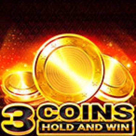 3 Coins Slot: Trò Chơi Slot Online Bạn Không Thể Bỏ Qua Trong 2024