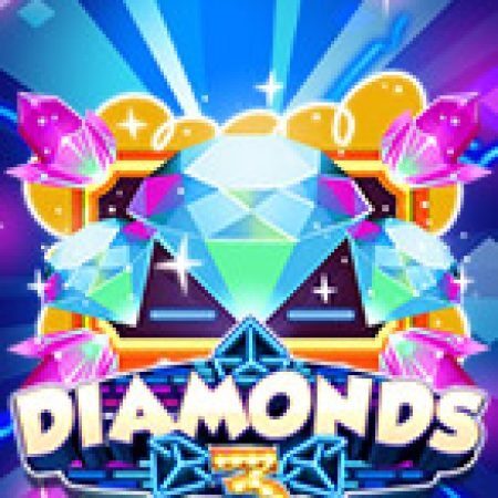 Giới Thiệu 3 Diamonds Slot: Luật Chơi, Mẹo Thắng & Ưu Đãi Độc Quyền