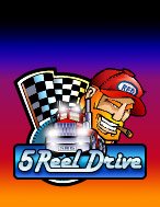 5 Reel Drive Slot: Cổng Game Slot Đỉnh Cao – Đánh Bại Thách Thức, Rinh Quà Lớn