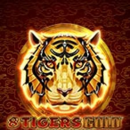 Trải Nghiệm Huyền Thoại Tại 8 Tigers Gold Megaways Slot – Đăng Ký & Nhận Quà Khủng