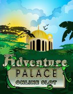 Trải Nghiệm Huyền Thoại Tại Ngôi Đền Huyền Thoại – Adventure Palace Slot – Đăng Ký & Nhận Quà Khủng