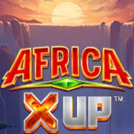 Khám Phá Africa X UP Slot: Trò Chơi Slot Trực Tuyến Hấp Dẫn Nhất 2024