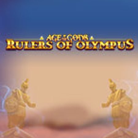 Tìm Hiểu Về Age of the Gods: Rulers of Olympus Slot: Cách Chơi, Tips & Tricks Để Thắng Lớn