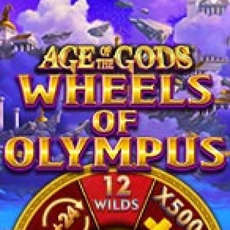 Tìm Hiểu Về Age of the Gods: Wheels of Olympus Slot: Cách Chơi, Tips & Tricks Để Thắng Lớn