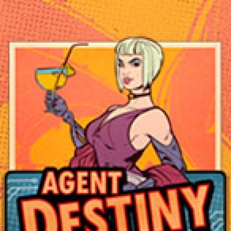 Đặc Vụ Lừa Tình – Agent Destiny Slot: Cổng Game Slot Đỉnh Cao – Đánh Bại Thách Thức, Rinh Quà Lớn