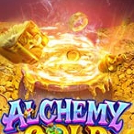 Hướng Dẫn Đăng Ký Thuật Giả Kim – Alchemy Gold Slot: Bắt Đầu Hành Trình Giành Jackpot