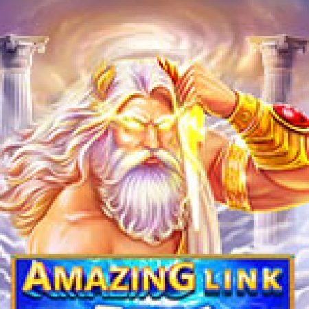 Amazing Link Zeus Slot – Kho Game Slot Online Uy Tín và Đa Dạng Nhất