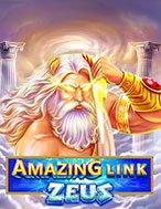 Amazing Link Zeus Slot – Kho Game Slot Online Uy Tín và Đa Dạng Nhất