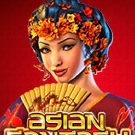 Asian Fantasy Slot: Cổng Game Slot Đỉnh Cao – Đánh Bại Thách Thức, Rinh Quà Lớn