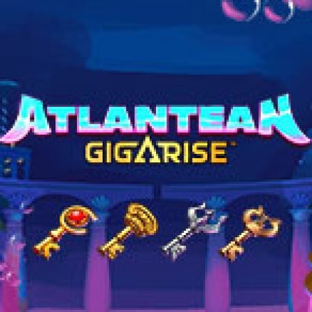 Khám Phá Atlantean: GigaRise Slot: Trò Chơi Slot Trực Tuyến Hấp Dẫn Nhất 2024