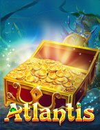 Giới Thiệu Atlantis Slot: Luật Chơi, Mẹo Thắng & Ưu Đãi Độc Quyền