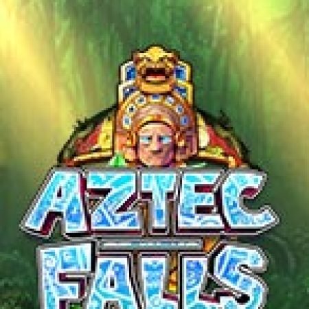 Hướng Dẫn Đăng Ký Thác Aztec – Aztec Falls Slot: Bắt Đầu Hành Trình Giành Jackpot