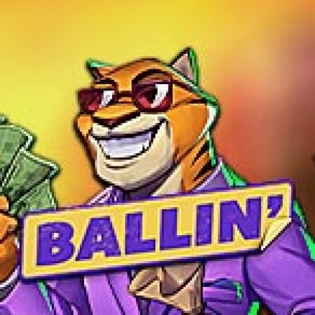 Ballin Slot – Hướng Dẫn Chơi Slot Online Chi Tiết Cho Người Mới