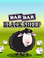 Cừu Trắng, Cừu Đen – Bar Bar Black Sheep Slot Online: Nơi Hội Tụ Của Các Siêu Phẩm Slot 2024