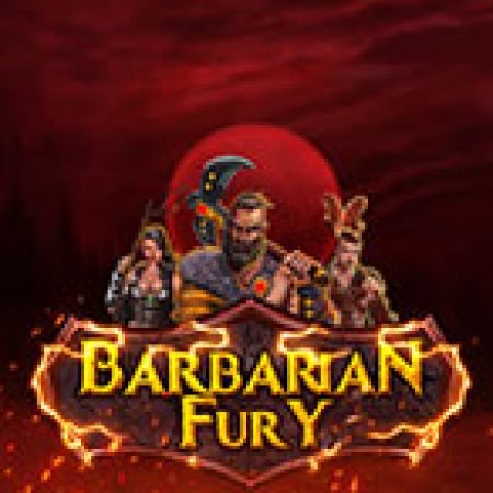 Tìm Hiểu Về Tộc Người Man Rợ – Barbarian Fury Slot: Cách Chơi, Tips & Tricks Để Thắng Lớn