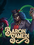 Khám Phá Baron Samedi Slot: Trò Chơi Slot Trực Tuyến Hấp Dẫn Nhất 2024