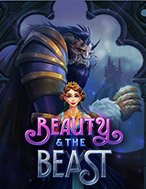 Beauty and the Beast Slot – Hướng Dẫn Chơi Slot Online Chi Tiết Cho Người Mới