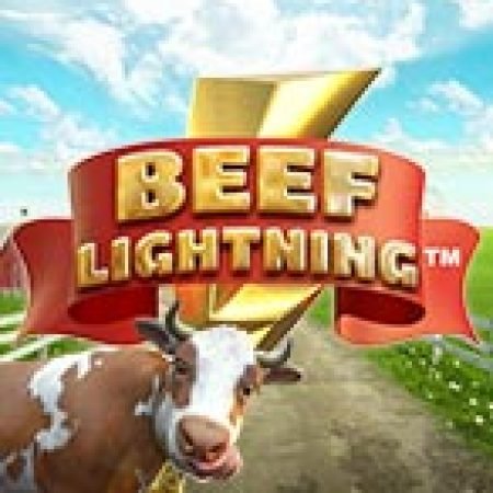 Trải Nghiệm Huyền Thoại Tại Chú Bò Tia Chớp – Beef Lightning Slot – Đăng Ký & Nhận Quà Khủng