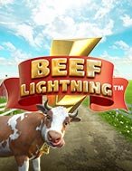 Trải Nghiệm Huyền Thoại Tại Chú Bò Tia Chớp – Beef Lightning Slot – Đăng Ký & Nhận Quà Khủng