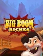 Ông Lão Đào Vàng – Big Boom Riches Slot – Kho Game Slot Online Uy Tín và Đa Dạng Nhất