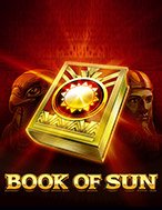 Tìm Hiểu Về Book of Sun Slot: Cách Chơi, Tips & Tricks Để Thắng Lớn