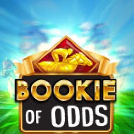 Theo Kèo Anh Lớn – Bookie of Odds Slot – Hướng Dẫn Chơi Slot Online Chi Tiết Cho Người Mới