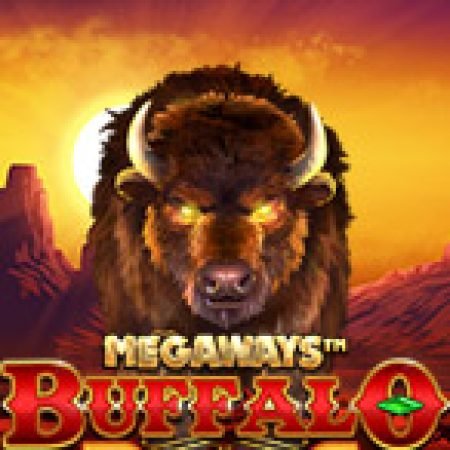 Buffalo Rising Megaways Slot – Hướng Dẫn Chơi Slot Online Chi Tiết Cho Người Mới