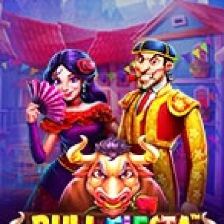 Giới Thiệu Lễ Hội Bò Tót – Bull Fiesta Slot: Luật Chơi, Mẹo Thắng & Ưu Đãi Độc Quyền