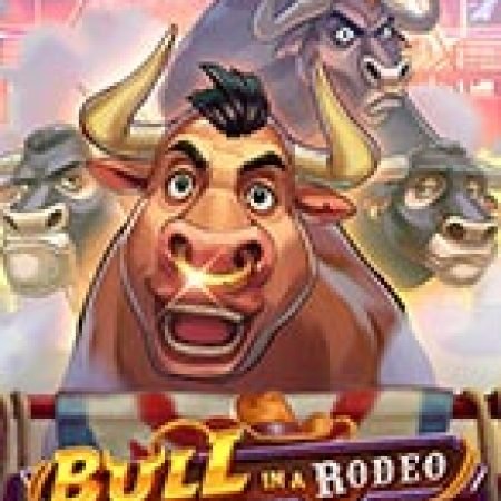 Đi Rodeo Xem Bò Đuổi – Bull in a Rodeo Slot: Cổng Game Slot Đỉnh Cao – Đánh Bại Thách Thức, Rinh Quà Lớn