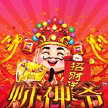 Cai Shen Ye Slot: Trò Chơi Slot Online Bạn Không Thể Bỏ Qua Trong 2024