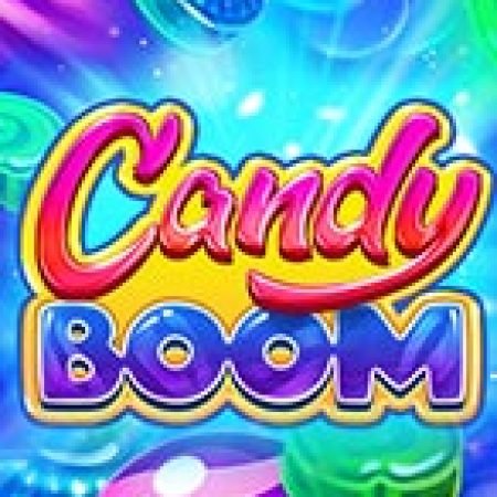 Giới Thiệu Candy Boom Slot: Luật Chơi, Mẹo Thắng & Ưu Đãi Độc Quyền