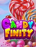 Tìm Hiểu Về Candyfinity Slot: Cách Chơi, Tips & Tricks Để Thắng Lớn