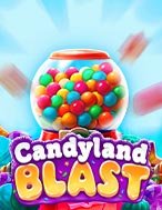 Khám Phá Candyland Blast Slot: Trò Chơi Slot Trực Tuyến Hấp Dẫn Nhất 2024