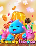 Candylicious Slot – Hướng Dẫn Chơi Slot Online Chi Tiết Cho Người Mới