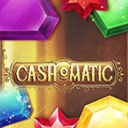 Vòng Quay Bạc Tỷ – Cash-o-Matic Slot – Kho Game Slot Online Uy Tín và Đa Dạng Nhất