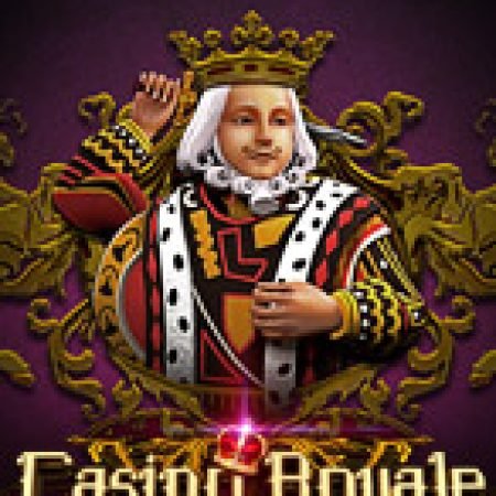 Giới Thiệu Casino Royale Slot: Luật Chơi, Mẹo Thắng & Ưu Đãi Độc Quyền