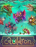 Giới Thiệu Cauldron Slot: Luật Chơi, Mẹo Thắng & Ưu Đãi Độc Quyền