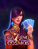 Cazino Cosmos Slot – Kho Game Slot Online Uy Tín và Đa Dạng Nhất