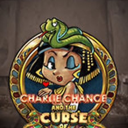 Charlie Chance và Lời nguyền Cleopatra – Charlie Chance and the Curse of Cleopatra Slot: Trò Chơi Slot Online Bạn Không Thể Bỏ Qua Trong 2024