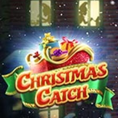 Hướng Dẫn Đăng Ký Giáng Sinh An Lành – Christmas Catch Slot: Bắt Đầu Hành Trình Giành Jackpot