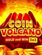 Giới Thiệu Coin Volcano Slot: Luật Chơi, Mẹo Thắng & Ưu Đãi Độc Quyền